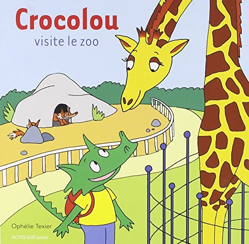 CROCOLOU VISITE LE ZOO, de Ophélie Texier | portada del libro