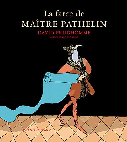 LA FARCE DE MA×TRE PATHELIN, de David Prudhomme | portada del libro