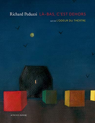 LA-BAS, C'EST DEHORS, de Richard Peduzzi | portada del libro