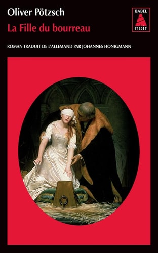 LA FILLE DU BOURREAU, de Oliver Pötzsch | portada del libro