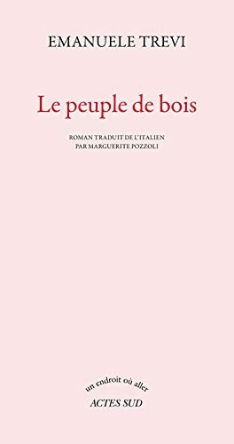 LE PEUPLE DE BOIS, de Emanuele Trevi | portada del libro
