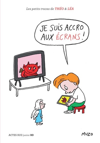 JE SUIS ACCRO AUX ECRANS !, de Muzo | portada del libro