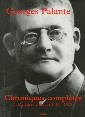 CHRONIQUES COMPLETES T.1, de Georges Palante | portada del libro