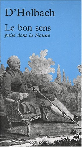 LE BON SENS, de Paul Henri Dietrich Holbach (baron d') | portada del libro