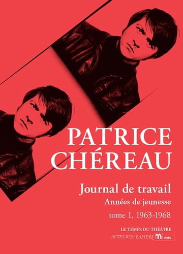 JOURNAL DE TRAVAIL TOME 1, de Chéreau | portada del libro