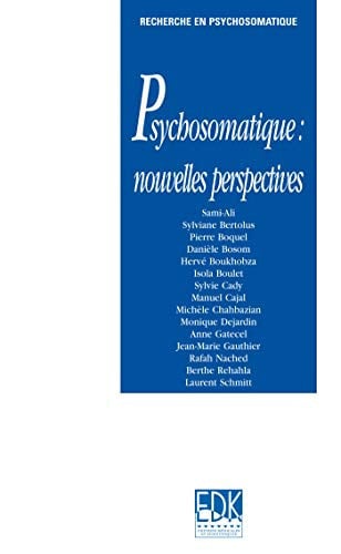 PSYCHOSOMATIQUE NOUVELLES PERSPECTIVES, de SAMI-ALI MAHMOU | portada del libro
