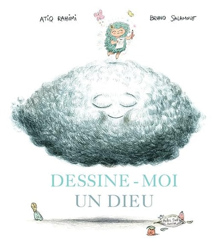 DESSINE MOI UN DIEU, de Atiq Rahimi | portada del libro
