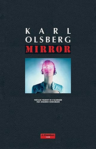 MIRROR, de Karl Olsberg | portada del libro
