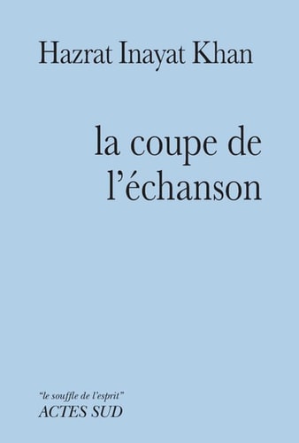 LA COUPE DE L'ECHANSON, de Hazrat Inayat Khan | portada del libro