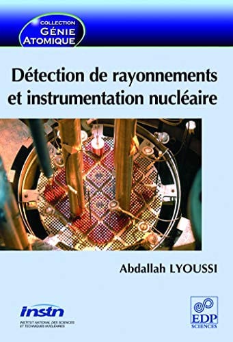 DETECTION DE RAYONNEMENTS ET INSTRUMENTATION NUCLEAIRE, de LYOUSSI ABDALLA | portada del libro