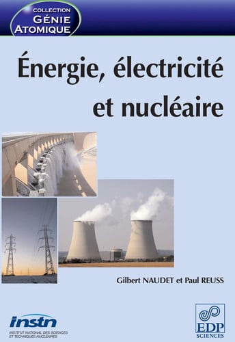 ENERGIE ELECTRICITE ET NUCLEAIRE, de NAUDET GILBERT | portada del libro