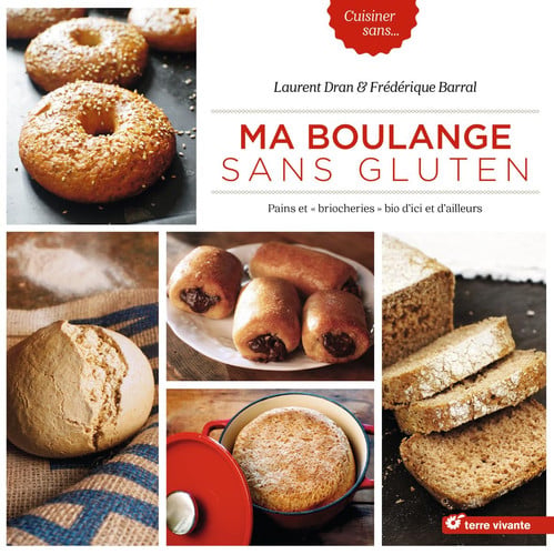 MA BOULANGE SANS GLUTEN, de FREDERIQUE BARRAL#LAUR | portada del libro
