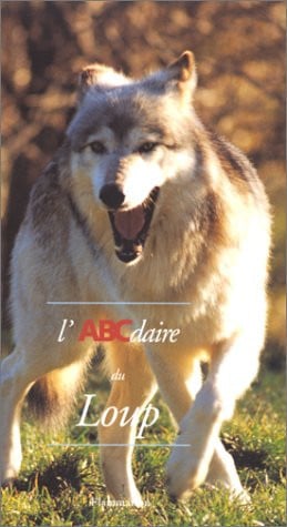 'ABCDAIRE DU LOUP, de CARBONE GENEVIEVE | portada del libro