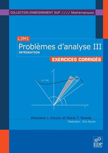 EXERCICES CORRIGES D'ANALYSE T3, de WIESLAWA J KAC | portada del libro