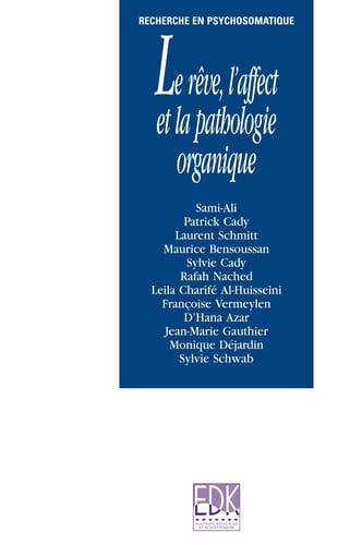 REVE L'AFFECT ET LA PATHOLOGIE ORGANIQUE L', de SAMI-ALI MAHMOU | portada del libro
