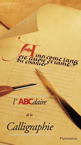 L'ABCDAIRE DE LA CALLIGRAPHIE, de COLLECTIFS FLAMMARION | portada del libro