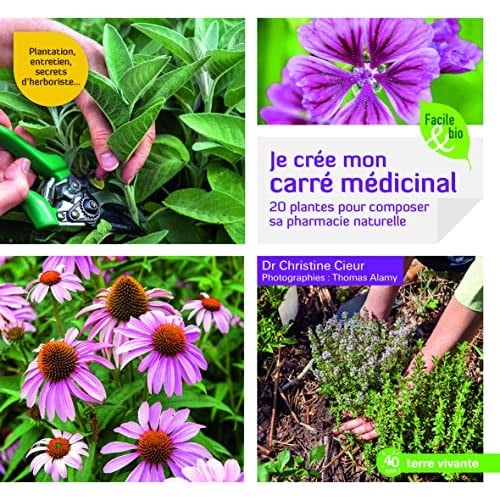 JE CREE MON CARRE MEDICINAL 20 PLANTES POUR COMPOSE, de CHRISTINE CIEUR#THOMAS | portada del libro