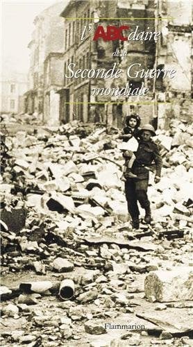 L'ABCDaire de la Seconde Guerre Mondiale, de CHAVOT PIERRE | portada del libro