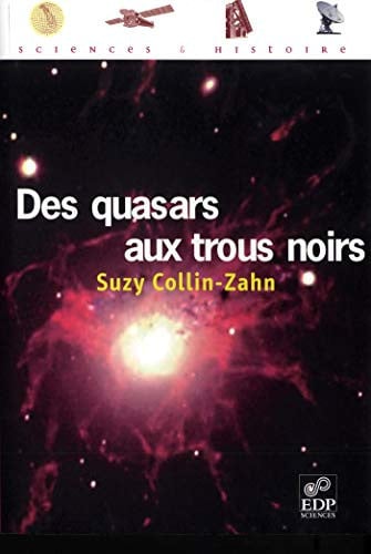DES QUASARS AUX TROUS NOIRS, de COLLIN-ZAHN SUZ | portada del libro