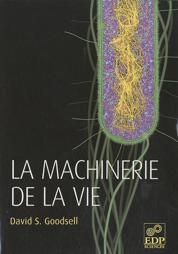 MACHINERIE DE LA VIE LA, de GOODSELL DAVID | portada del libro