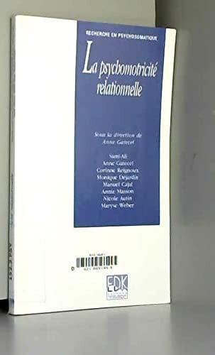 PSYCHOMOTRICITE RELATIONNELLE LA, de SAMI-ALI MAHMOU | portada del libro