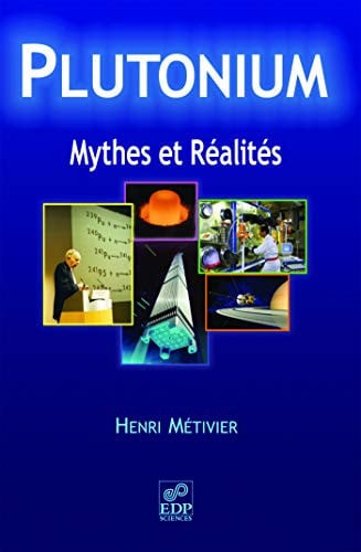 PLUTONIUM MYTHES ET REALITE, de METIVIER HENRI | portada del libro