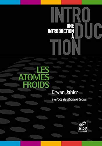 ATOMES FROIDS LES, de JAHIER ERWAN | portada del libro