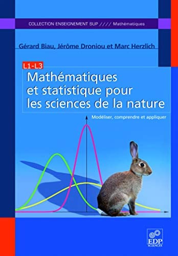 MATHEMATIQUES ET STATISTIQUE POUR LES SCIENCES DE LA NATURE, de BIAU GERARD | portada del libro