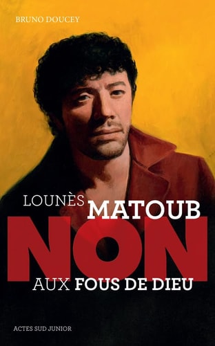 LOUNES MATOUB "NON AUX FOUS DE DIEU", de Bruno Doucey | portada del libro