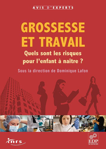 GROSSESSE ET TRAVAIL, de LAFON DOMINIQUE | portada del libro