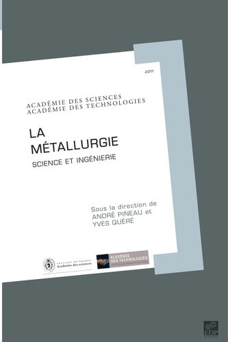 METALLURGIE SCIENCE ET INGENIERIE, de ACADEMSCIENCES | portada del libro
