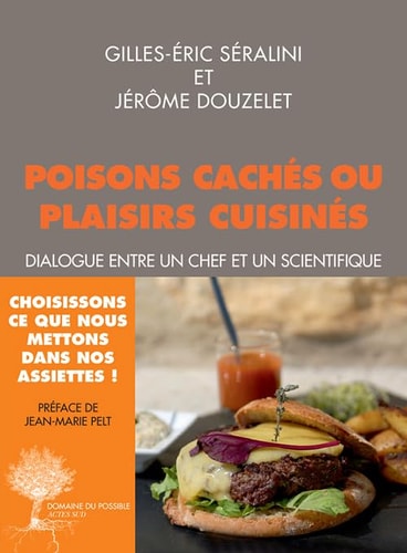 POISONS CACHES OU PLAISIRS CUISINES, de Gilles-Éric Séralini | portada del libro