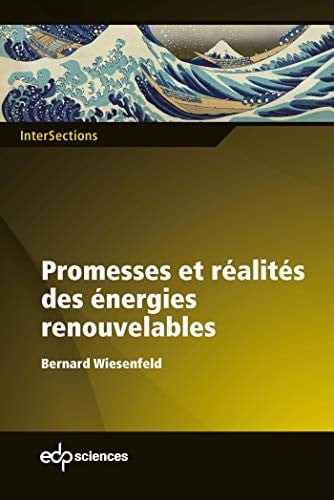 PROMESSES ET REALITES DES ENERGIES RENOUVELABLES, de WIESENFELD BERN | portada del libro