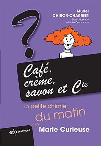 CAFE CREME SAVON ET CIE, de CHIRON-CHARRIER | portada del libro
