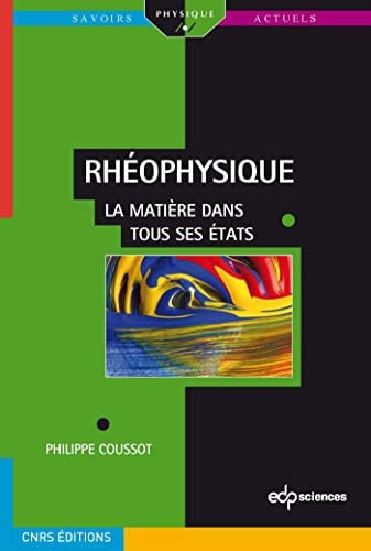 RHEOPHYSIQUE, de COUSSOT PHILIPP | portada del libro