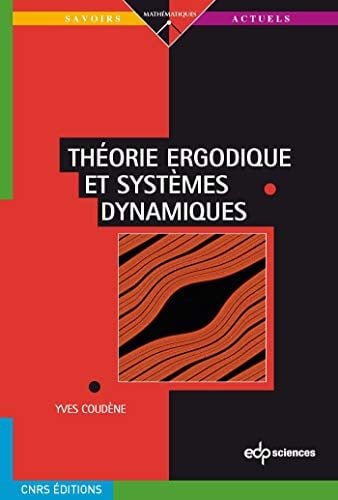THEORIE ERGODIQUE ET SYSTEMES DYNAMIQUES, de COUDENE YVES | portada del libro