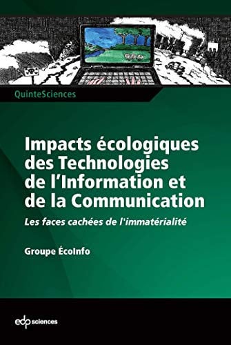 IMPACTS ECOLOGIQUES DES TECHNOLOGIES DE LÆINFORMATION, de BERTHOUD | portada del libro