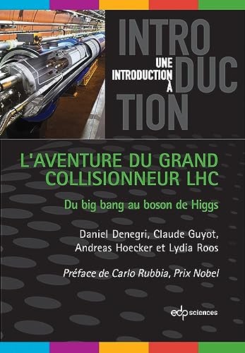 AVENTURE DU GRAND COLLISIONNEUR LHC L', de DENEGRI DANIEL | portada del libro