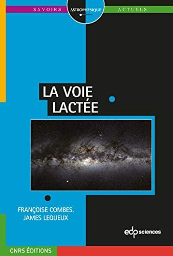 VOIE LACTEE LA, de LEQUEUX JAMES | portada del libro