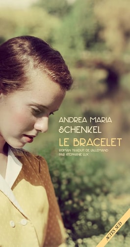 LE BRACELET, de Andrea Maria Schenkel | portada del libro