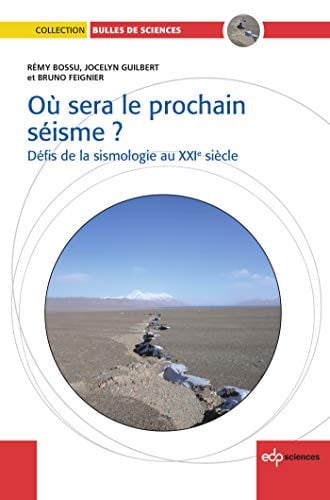 OU SERA LE PROCHAIN SEISME, de BOSSU REMY | portada del libro