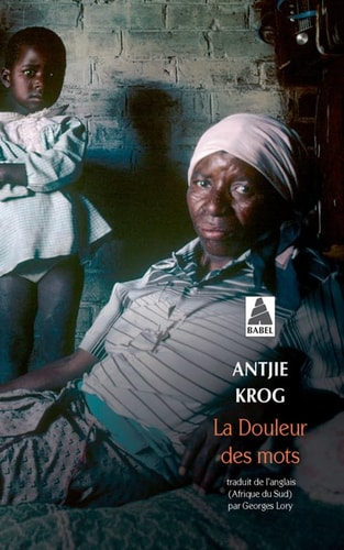 LA DOULEUR DES MOTS, de Antjie Krog | portada del libro
