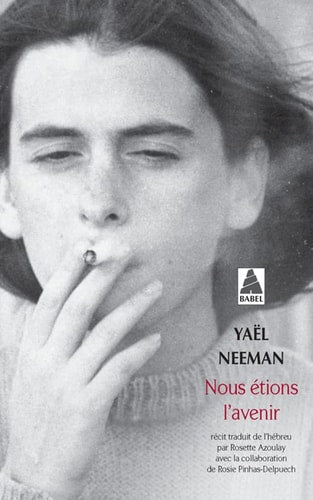 NOUS ETIONS L'AVENIR, de Yaʻel Neʼeman | portada del libro