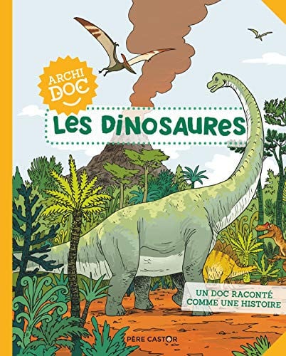 RCHIDOC 1 LES DINOSAURES, de DESBAT#TREDEZ MARTIN#EMMANUEL | portada del libro