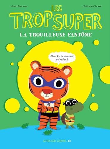 LES TROP SUPER LA TROUILLEUSE FANTOME, de Henri Meunier | portada del libro
