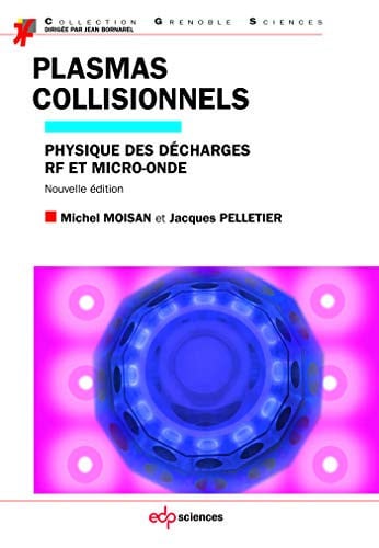 PLASMAS COLLISIONNELS 2E ED, de MOISAN MICHEL | portada del libro