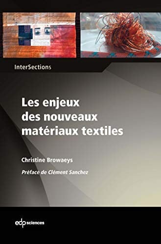 ENJEUX DES NOUVEAUX MATERIAUX TEXTILES LES, de BROWAEYS CHRIST | portada del libro