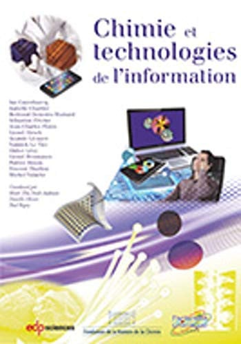 CHIMIE ET TECHNOLOGIES DE L INFORMATION, de CAYREFOURCQ IAN | portada del libro