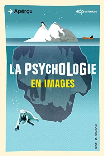 PSYCHOLOGIE EN IMAGES LA, de BENSON NIGEL C | portada del libro