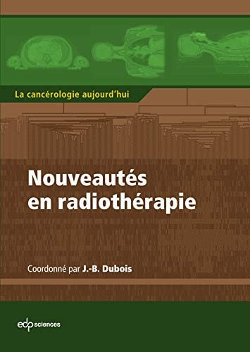 NOUVEAUTES EN RADIOTHERAPIE, de DUBOIS JEAN-BER | portada del libro